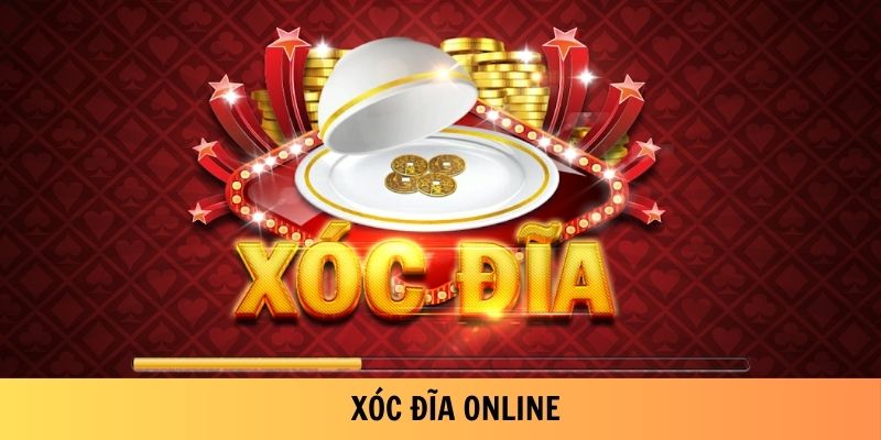 Xóc đĩa online